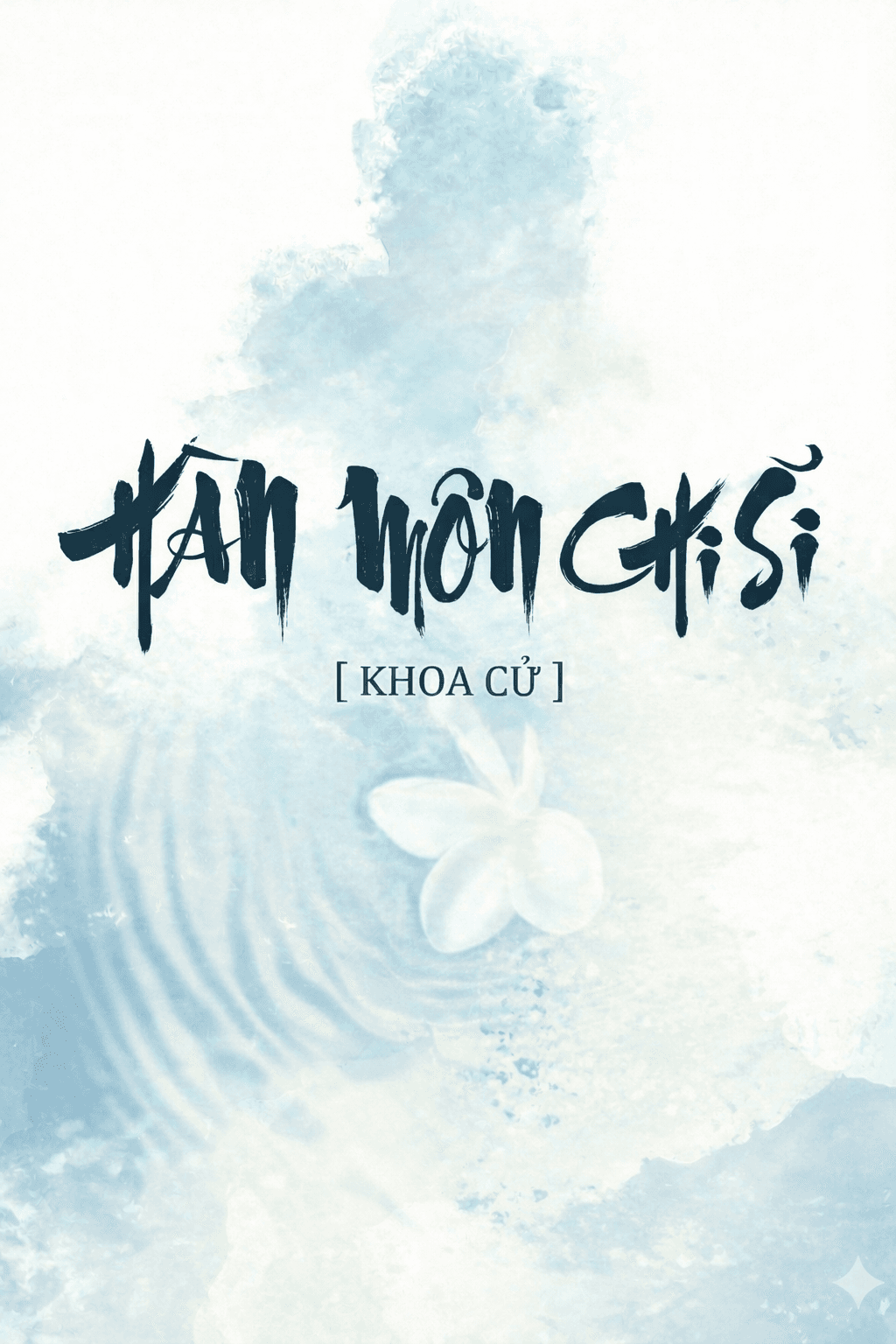 Hàn Môn Chi Sĩ [ Khoa Cử ]