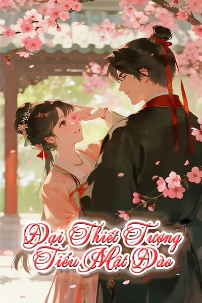 Đại Thiết Tượng Tiểu Mật Đào