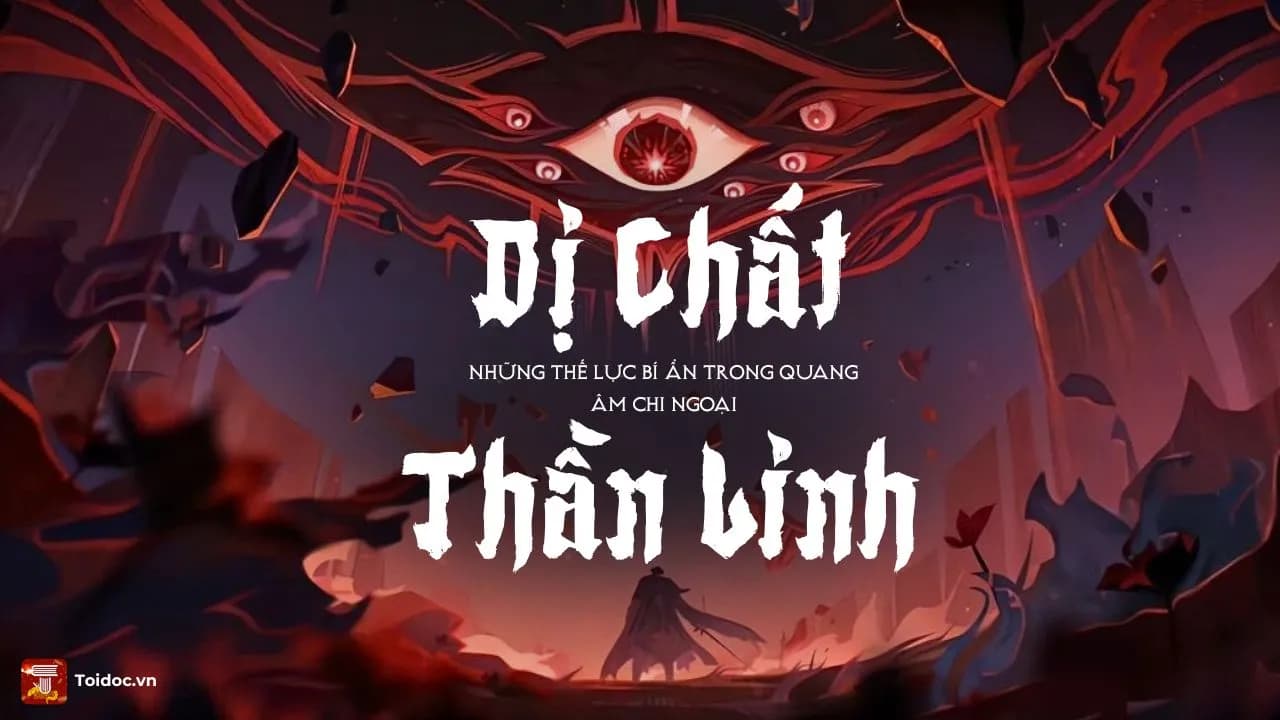 di-chat-va-than-linh-nhung-the-luc-bi-an-trong-quang-am-chi-ngoai