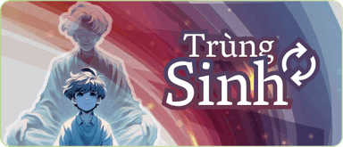 Thể loại Trùng Sinh