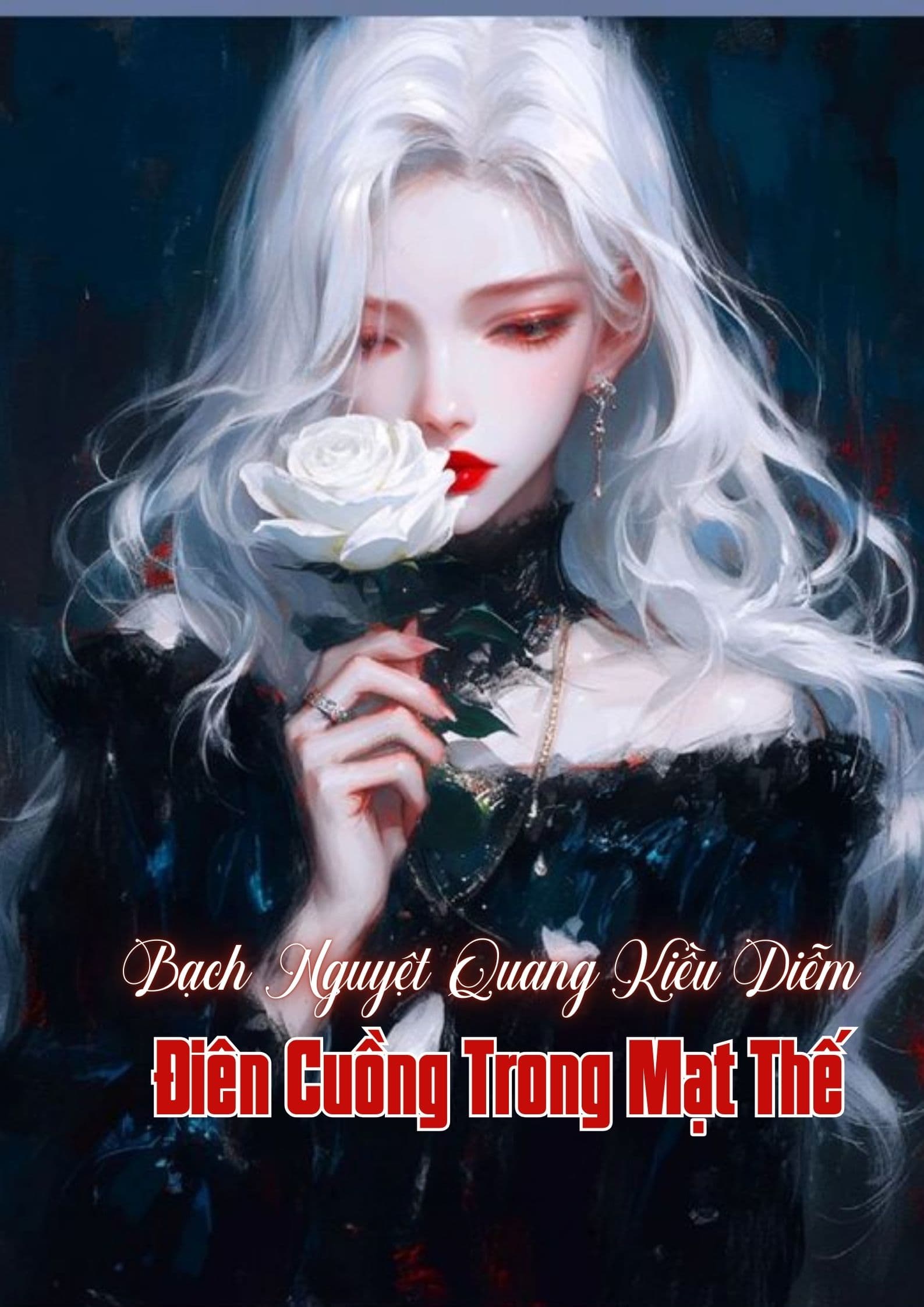 Cái Gì, Ta Là Bạch Nguyệt Quang Kiều Diễm Điên Cuồng Trong Mạt Thế Sao?