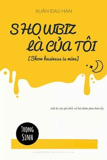 Showbiz Là Của Tôi