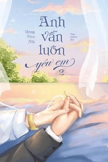 Anh Vẫn Luôn Yêu Em