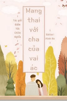 Mang Thai Với Cha Của Vai Ác