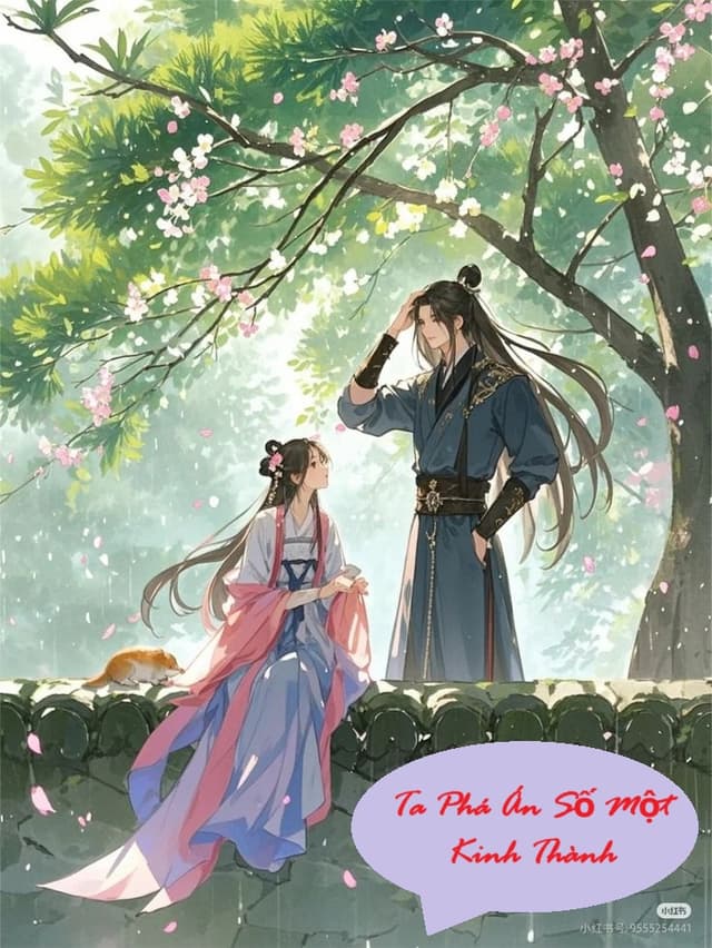 Ta Phá Án Số Một Kinh Thành (Bản Dịch)