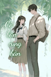 Cô bạn cùng bàn Full