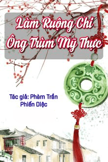 Làm Ruộng Chi Ông Trùm Mỹ Thực