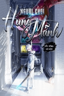 Người Chơi Hung Mãnh