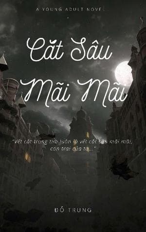 Cắt Sâu Mãi Mãi