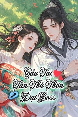 Cẩu Tại Tân Thủ Thôn Thành Đại Boss