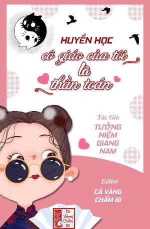 Huyền Học: Cô Giáo Của Tôi Là Thần Toán