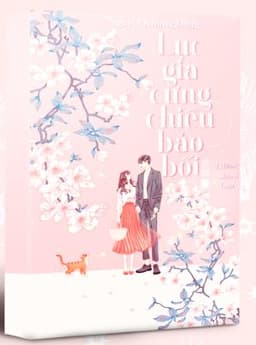 Lục Gia Cưng Chiều Bảo Bối