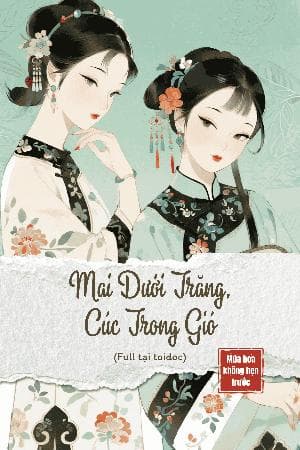 Mai Dưới Trăng Cúc Trong Gió