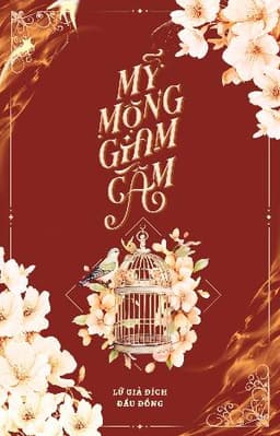Mỹ Mộng Giam Cầm