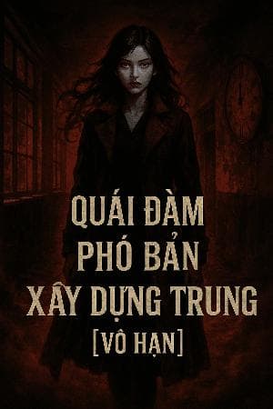 QUÁI ĐÀM PHÓ BẢN XÂY DỰNG TRUNG