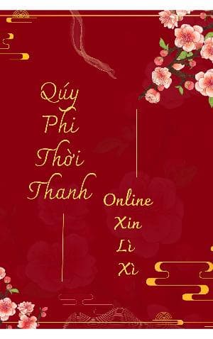 Quý Phi Thời Thanh Online Xin Lì Xì