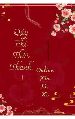Quý Phi Thời Thanh Online Xin Lì Xì
