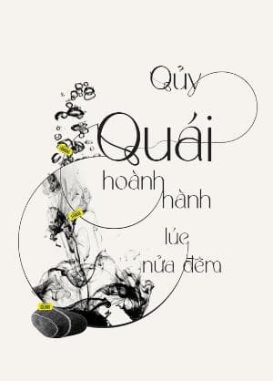 Quỷ quái hoành hành lúc nửa đêm
