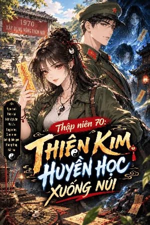 Thiên Kim Huyền Học Xuống Núi