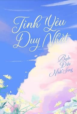 Tình Yêu Duy Nhất 