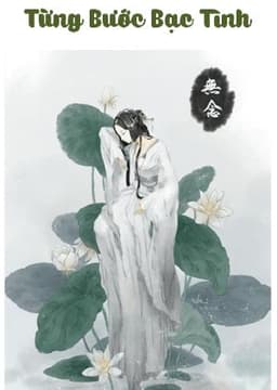 Từng Bước Bạc Tình