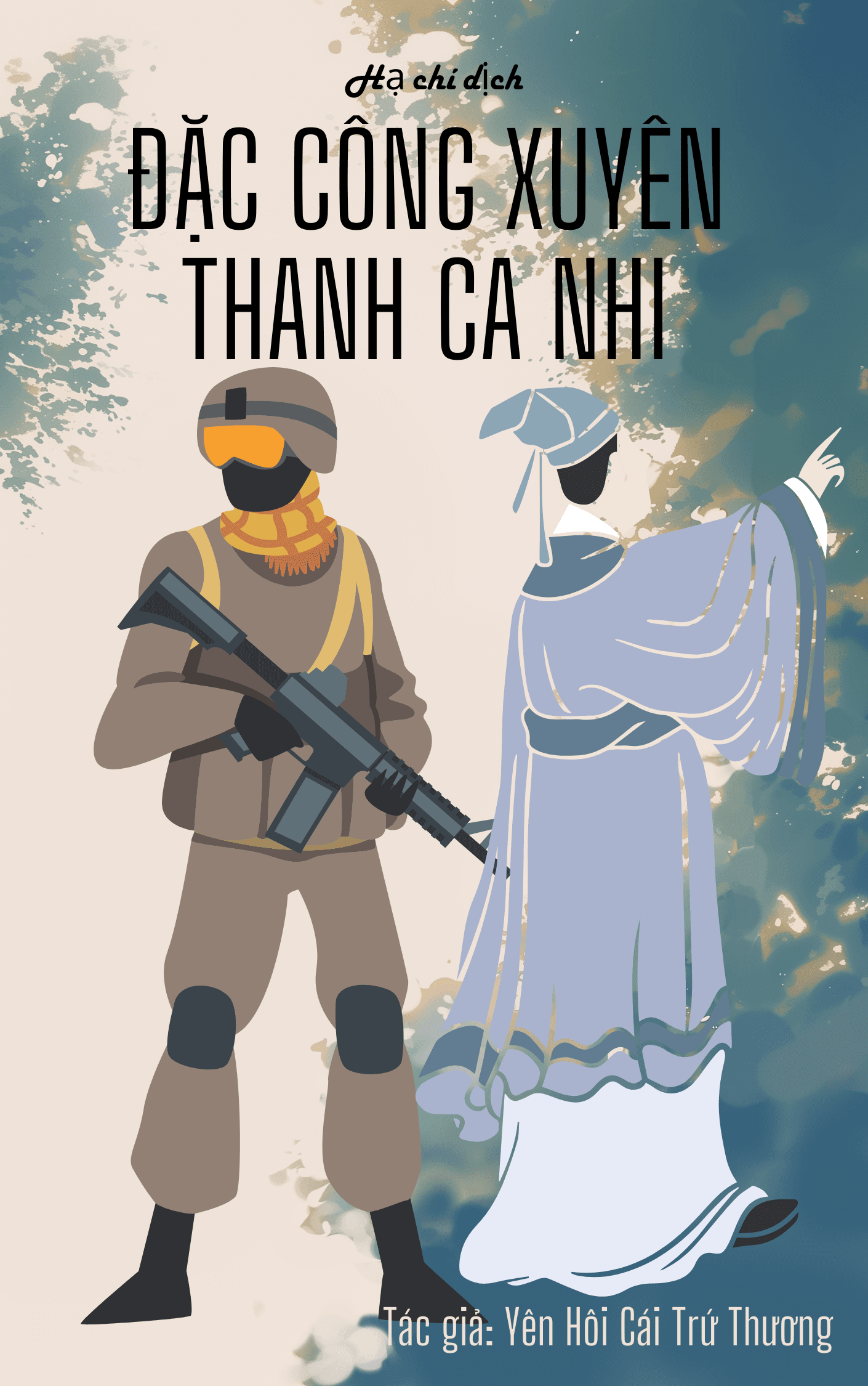 Đặc Công Xuyên Thành Ca Nhi