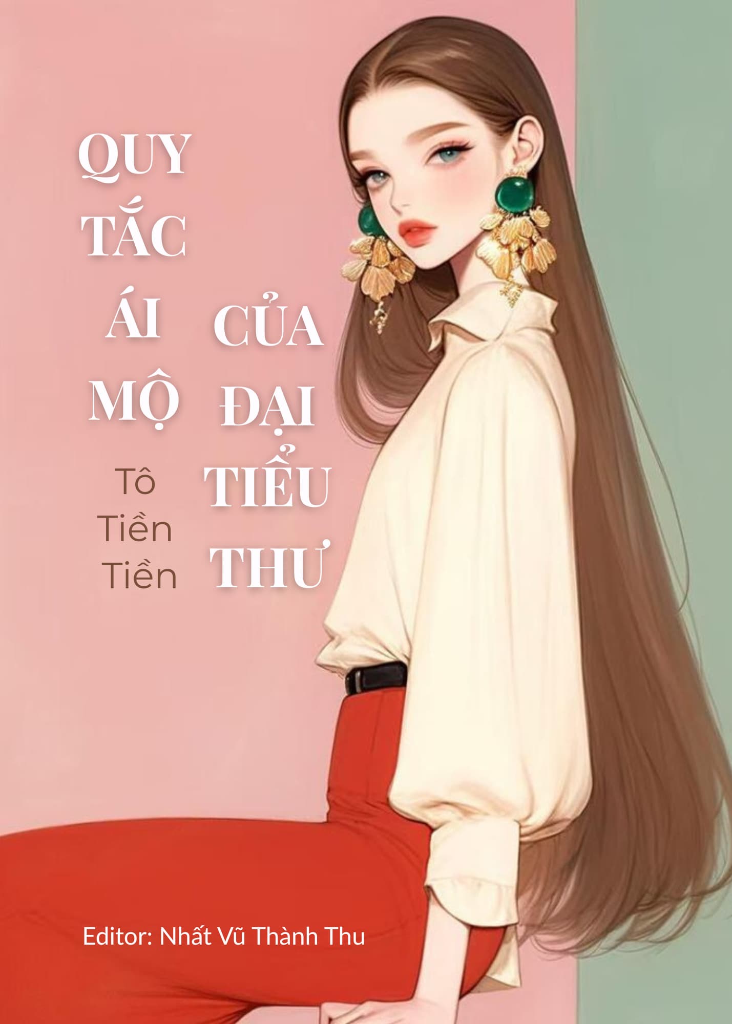 Quy Tắc Ái Mộ Của Đại Tiểu Thư