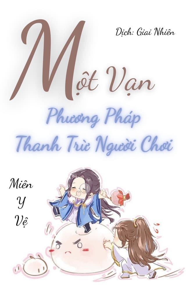 Một Vạn Phương Pháp Thanh Trừ Người Chơi