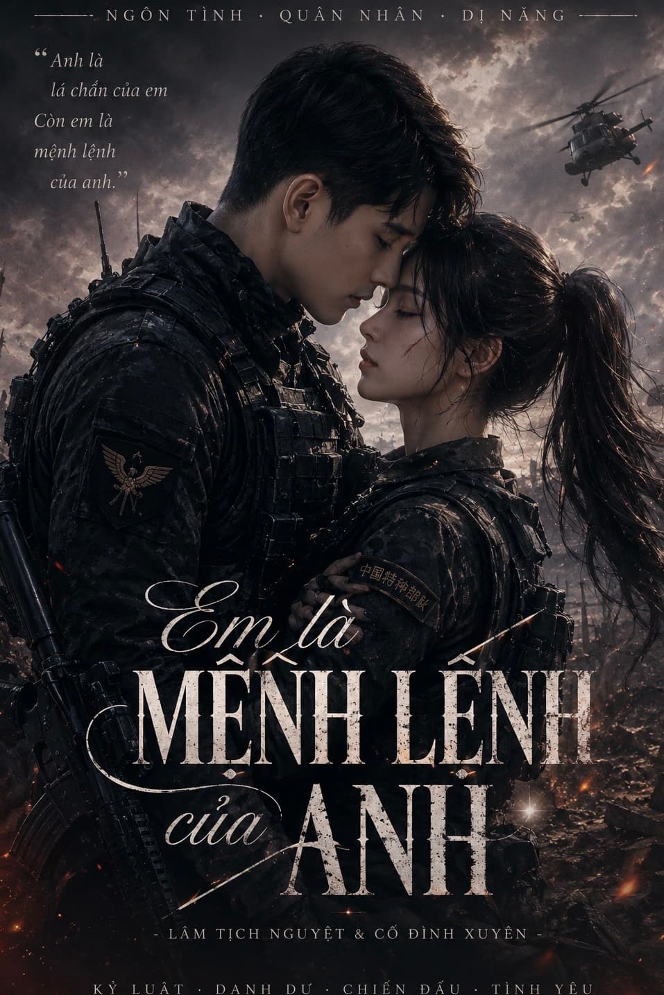 Em là mệnh lệnh của anh!