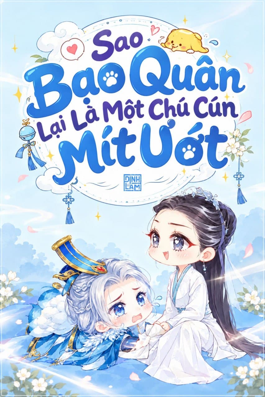Sao Bạo Quân Lại Là Một Chú Cún Mít Ướt?
