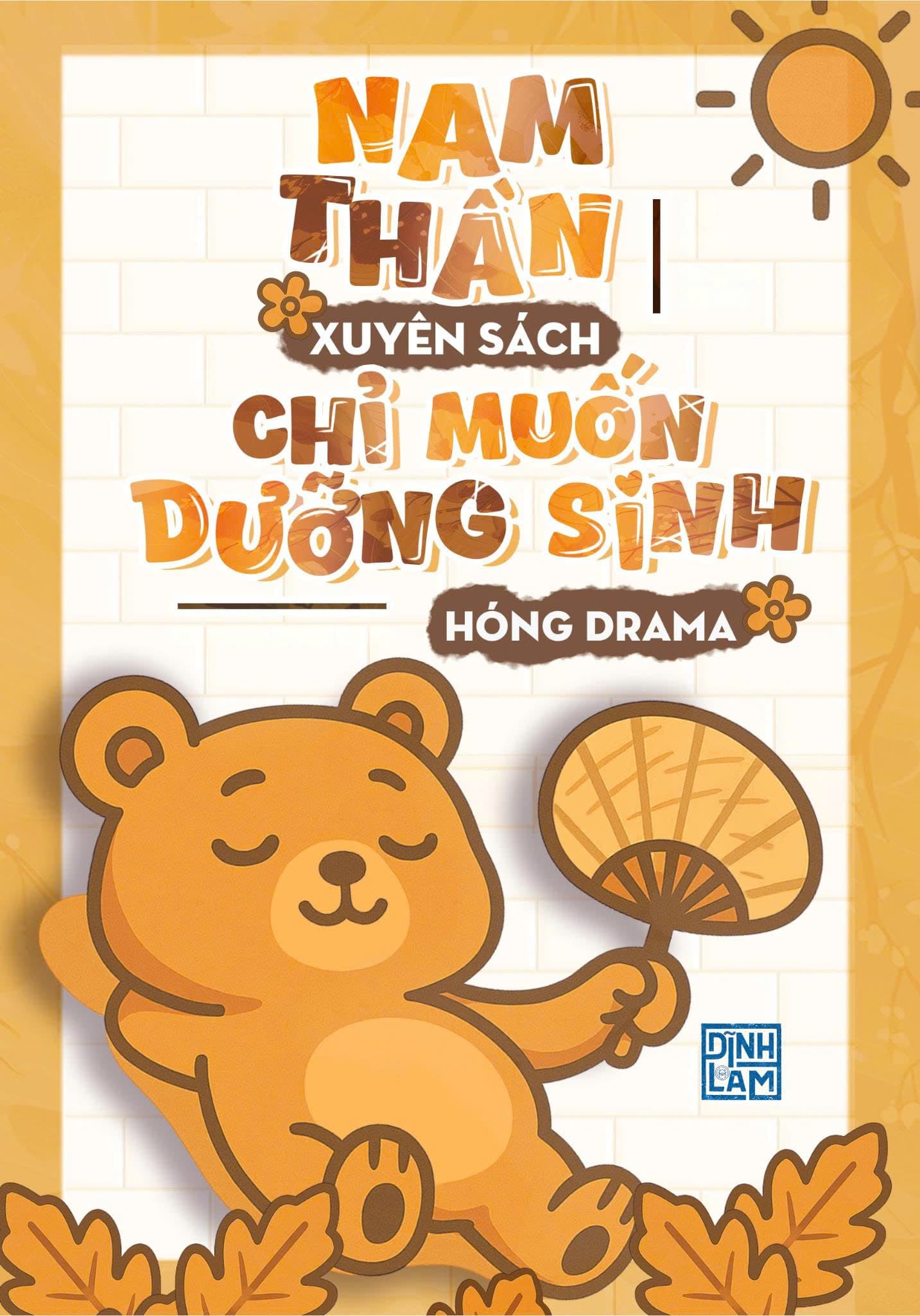 Nam Thần Xuyên Sách Chỉ Muốn Dưỡng Sinh Hóng Drama