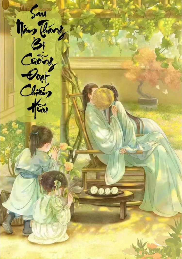 Sau Năm Tháng Bị Cưỡng Đoạt Chiếm Hữu