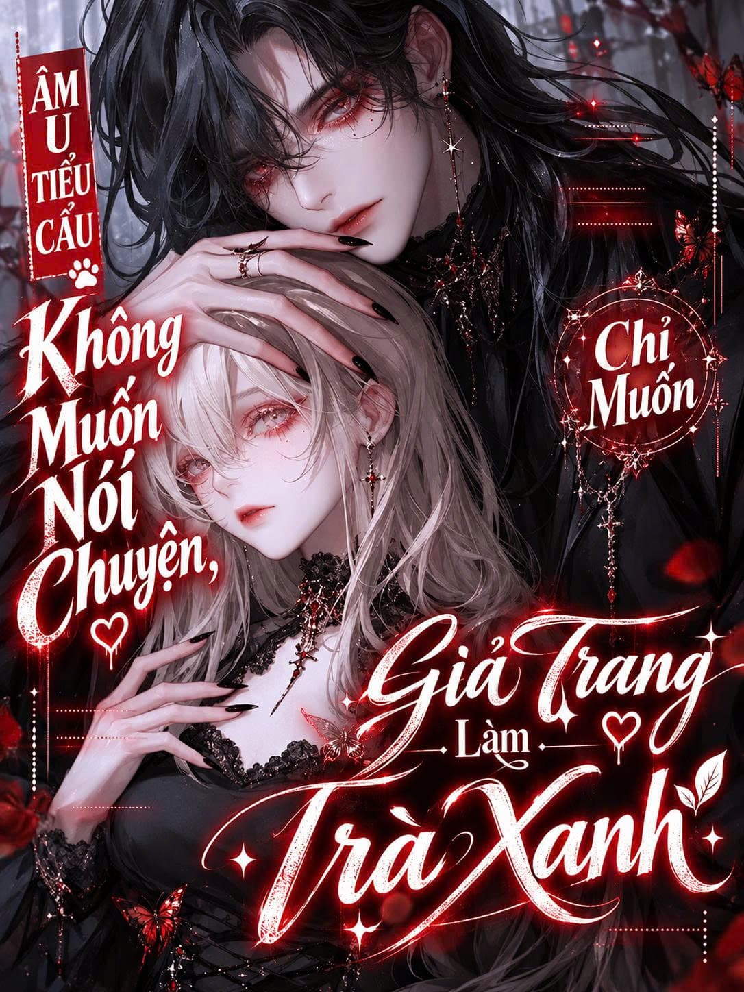 Âm U Tiểu Cẩu Không Muốn Nói chuyển, Chỉ Muốn Giả Trang Làm Trà Xanh