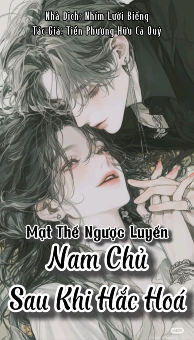 Sau Khi Nam Chính Truyện Ngược Luyến Mạt Thế Hắc Hóa