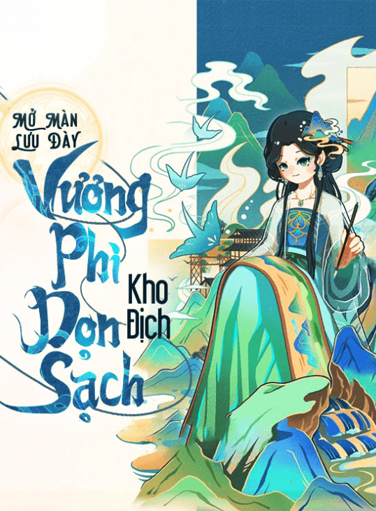 Mở Màn Lưu Đày, Vương Phi Dọn Sạch Hoàng Thành