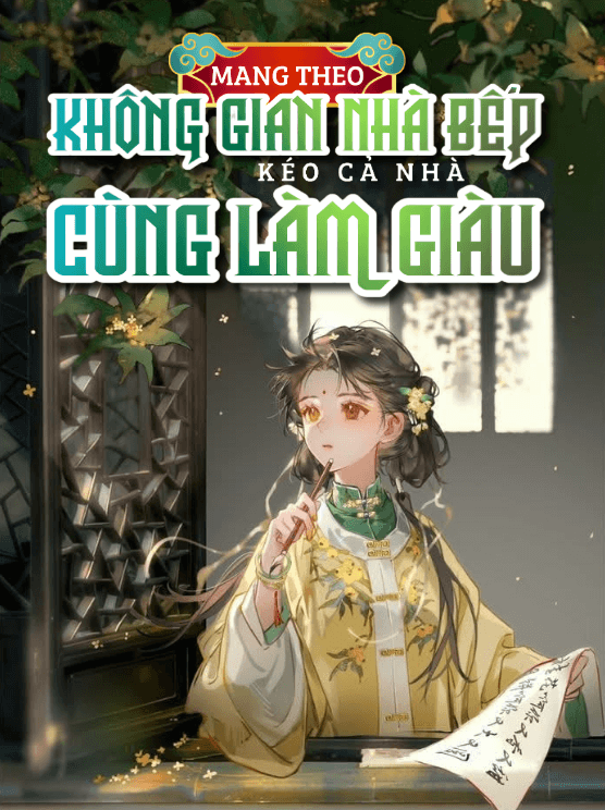 Mang Theo Không Gian Nhà Bếp Kéo Cả Nhà Cùng Làm Giàu