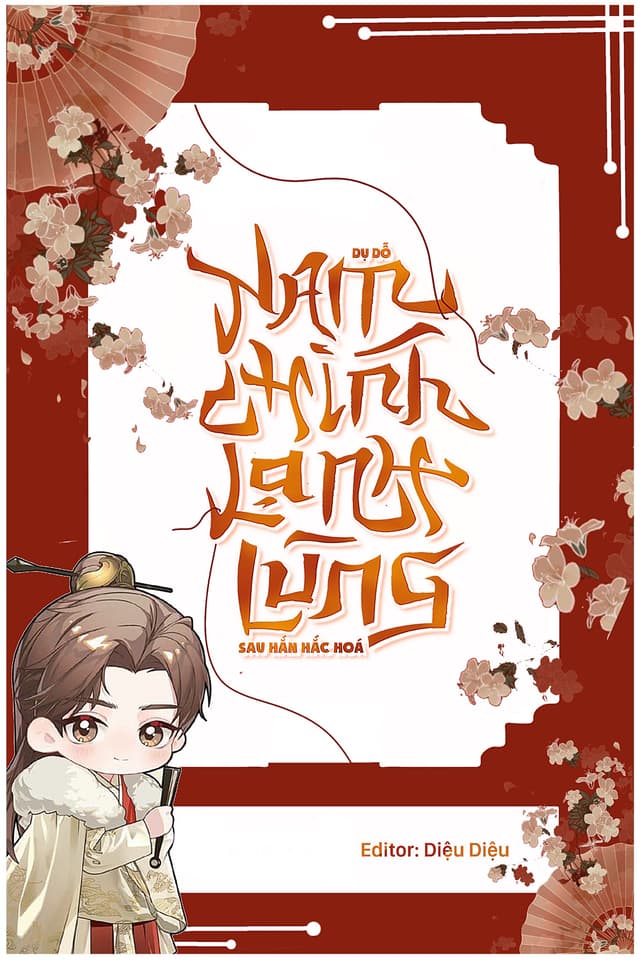 Dụ Dỗ Nam Chính Lạnh Lùng Sau Hắn Hắc Hóa