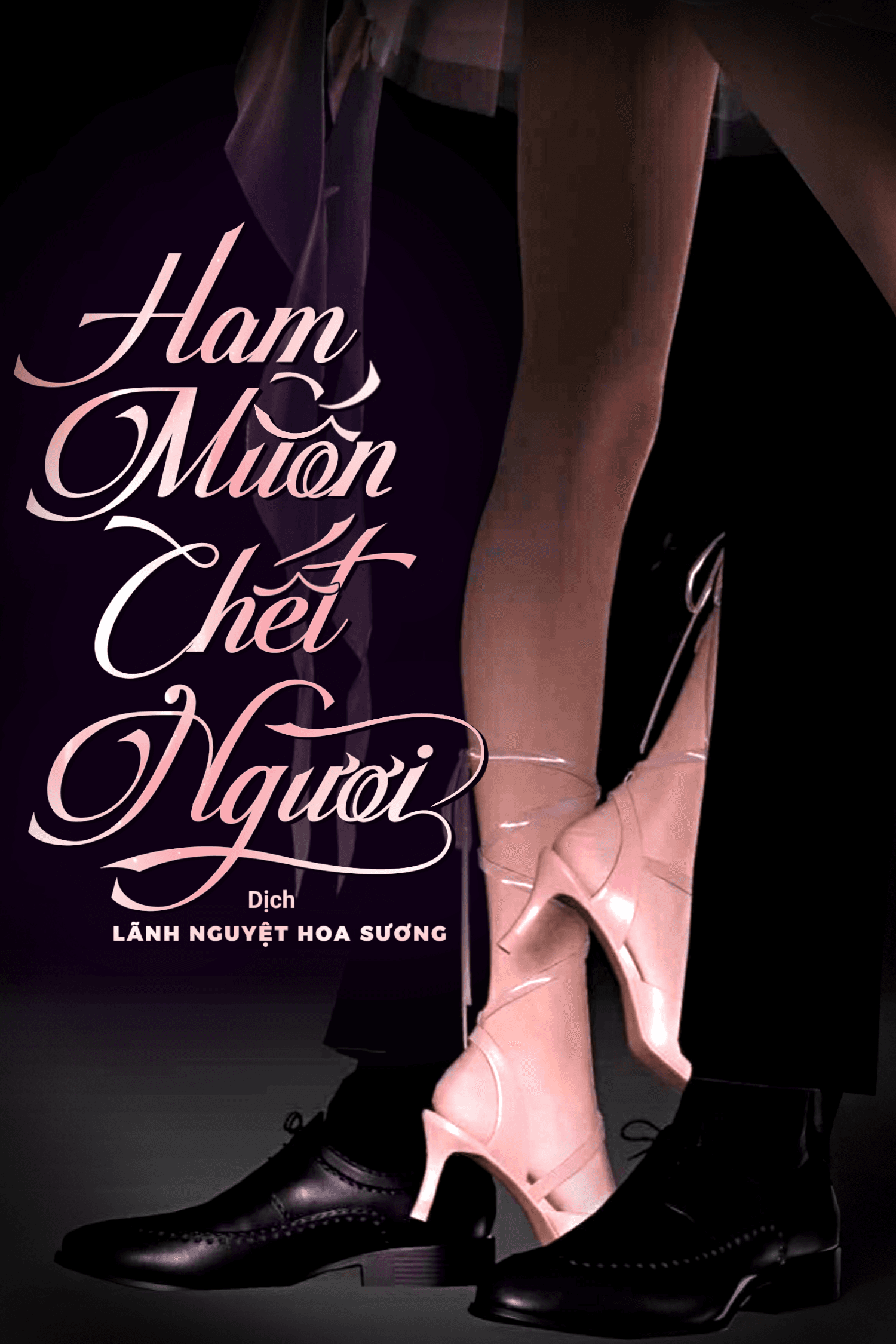 Ham Muốn Chết Người