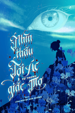 Nhìn Thấu Tội Ác Từ Trong Giấc Mơ