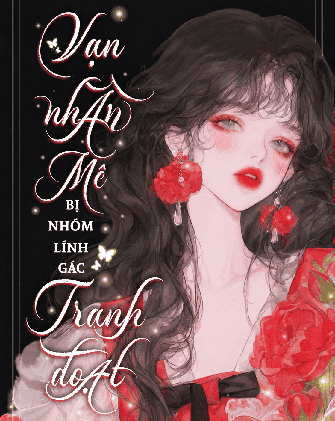 Vạn Nhân Mê Bị Nhóm Lính Gác Tranh Đoạt