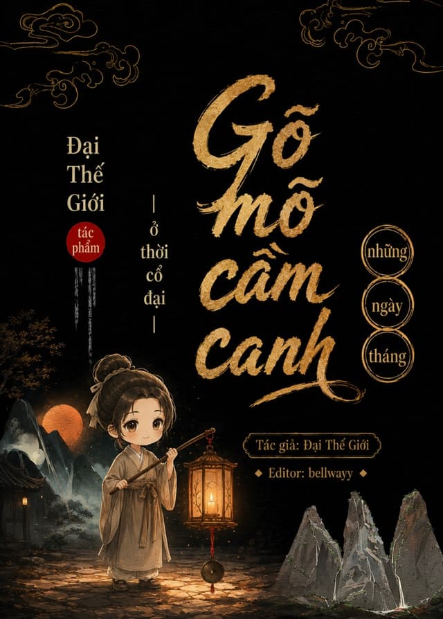 Những Ngày Tháng Gõ Mõ Cầm Canh Ở Cổ Đại