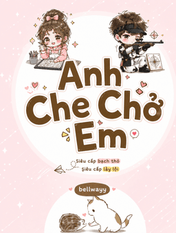 Anh Che Chở Em