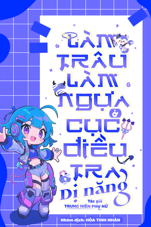 Làm Trâu Làm Ngựa Ở Cục Điều Tra Dị Năng