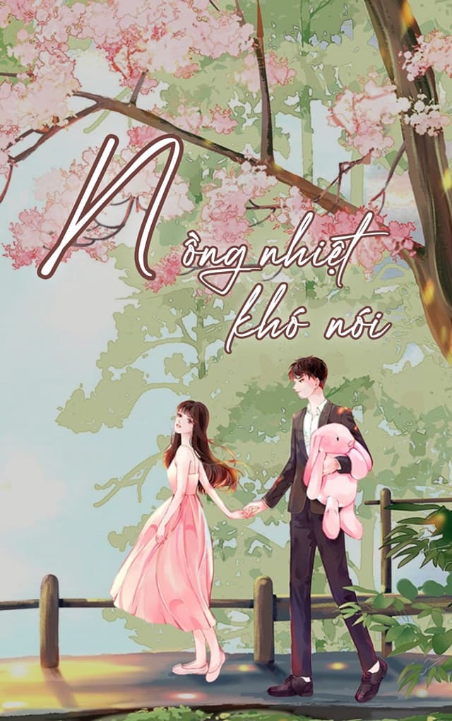 Nồng Nhiệt Khó Nói