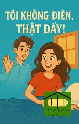 Tôi Không Điên, Thật Đấy!