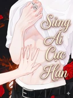 Sủng Ái Cực Hạn