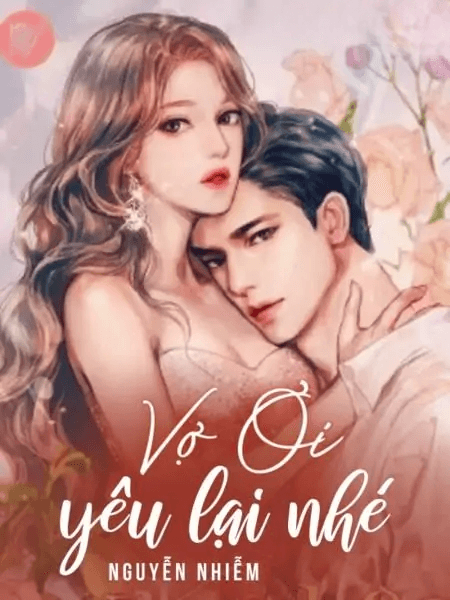 Vợ Ơi, Yêu Lại Nhé