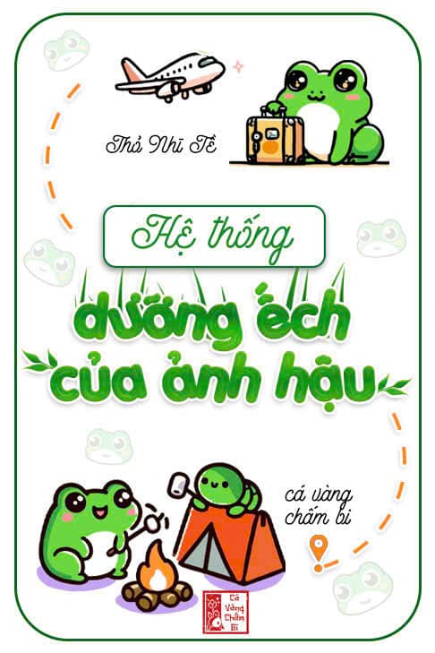 Hệ Thống Dưỡng Ếch Của Ảnh Hậu