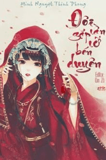 Đôi Lần Gặp, Lỡ Bén Duyên