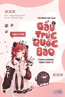 Tôi Đóng Giả Làm Gấu Trức Quốc Bảo Trong Chương Trình Thực Tế